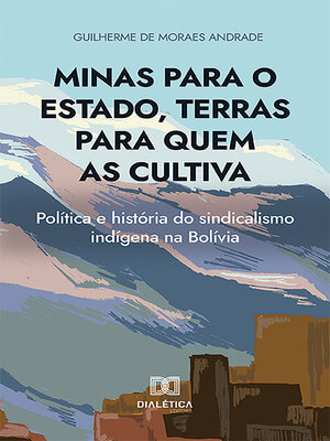cover image of Minas para o Estado, terras para quem as cultiva